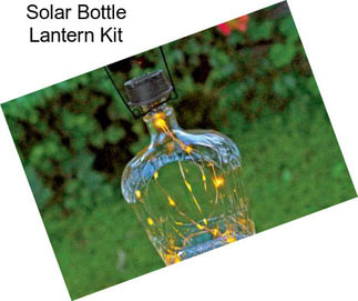 Solar Bottle Lantern Kit