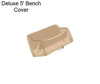 Deluxe 5\' Bench Cover
