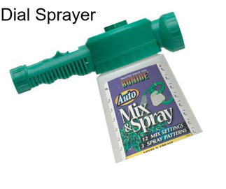 Dial Sprayer