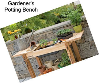 Gardener\'s Potting Bench