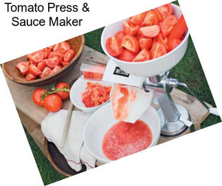 Tomato Press & Sauce Maker