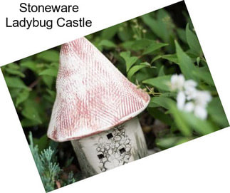 Stoneware Ladybug Castle