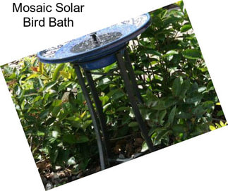 Mosaic Solar Bird Bath