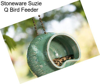 Stoneware Suzie Q Bird Feeder