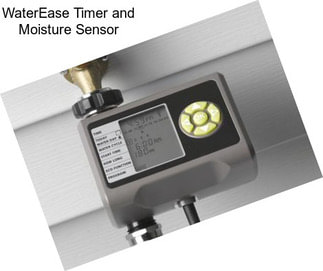 WaterEase Timer and Moisture Sensor