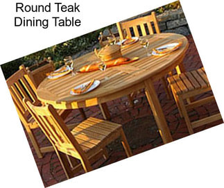 Round Teak Dining Table