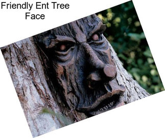 Friendly Ent Tree Face