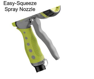 Easy-Squeeze Spray Nozzle