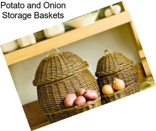 Potato and Onion Storage Baskets