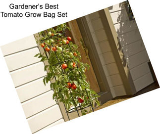 Gardener\'s Best Tomato Grow Bag Set