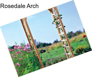 Rosedale Arch