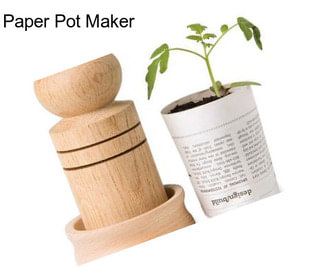 Paper Pot Maker