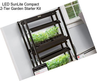 LED SunLite Compact 2-Tier Garden Starter Kit