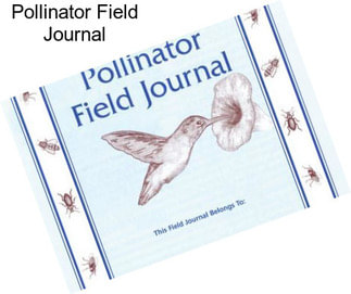 Pollinator Field Journal