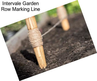 Intervale Garden Row Marking Line