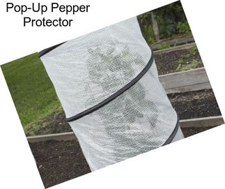 Pop-Up Pepper Protector