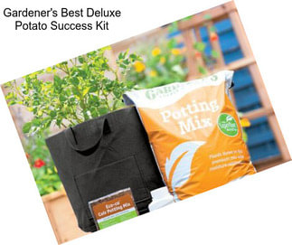 Gardener\'s Best Deluxe Potato Success Kit