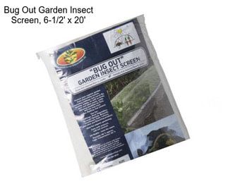 Bug Out Garden Insect Screen, 6-1/2\' x 20\'