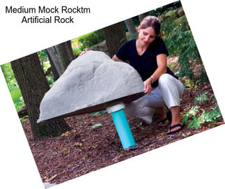 Medium Mock Rocktm Artificial Rock