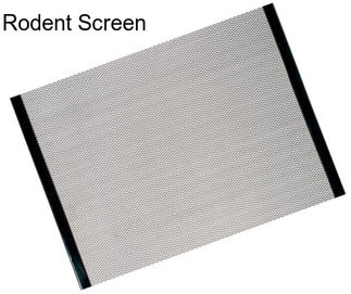 Rodent Screen