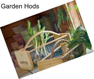 Garden Hods