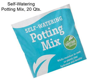 Self-Watering Potting Mix, 20 Qts.