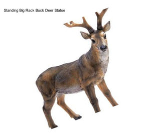 Standing Big Rack Buck Deer Statue