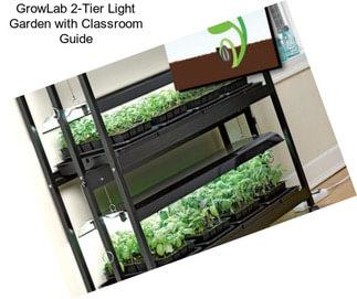 GrowLab 2-Tier Light Garden with Classroom Guide