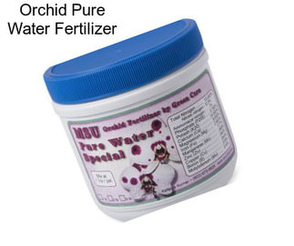 Orchid Pure Water Fertilizer