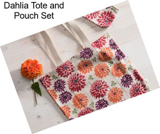 Dahlia Tote and Pouch Set