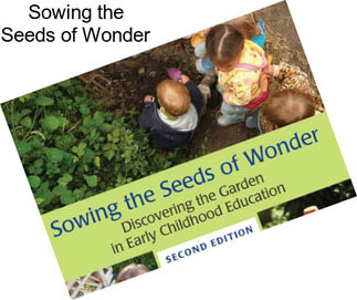 Sowing the Seeds of Wonder