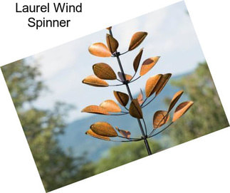 Laurel Wind Spinner