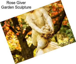 Rose Giver Garden Sculpture