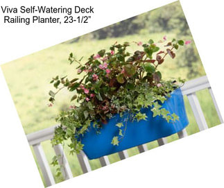 Viva Self-Watering Deck Railing Planter, 23-1/2”