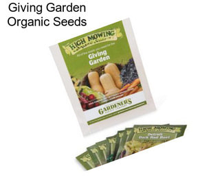 Giving Garden Organic Seeds