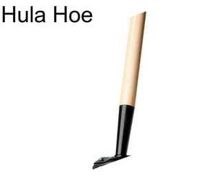 Hula Hoe