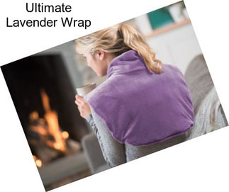 Ultimate Lavender Wrap