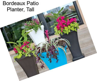 Bordeaux Patio Planter, Tall