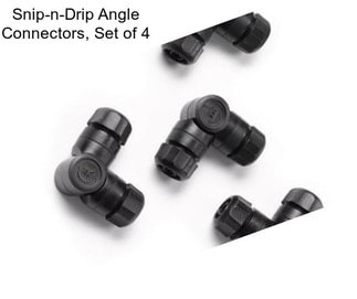 Snip-n-Drip Angle Connectors, Set of 4