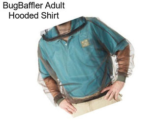 BugBaffler Adult Hooded Shirt