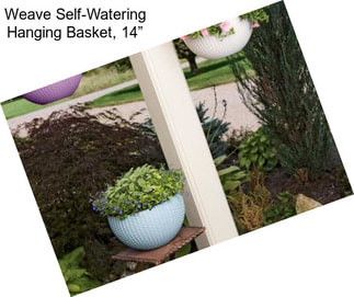 Weave Self-Watering Hanging Basket, 14”