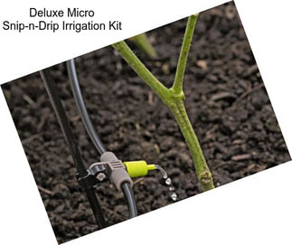 Deluxe Micro Snip-n-Drip Irrigation Kit