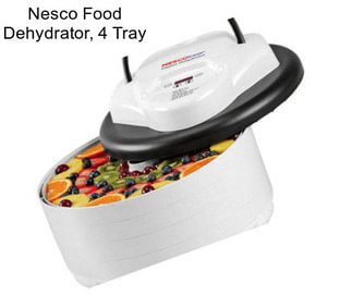 Nesco Food Dehydrator, 4 Tray