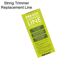 String Trimmer Replacement Line