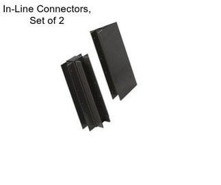 In-Line Connectors, Set of 2