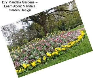 DIY Mandala Gardens – Learn About Mandala Garden Design