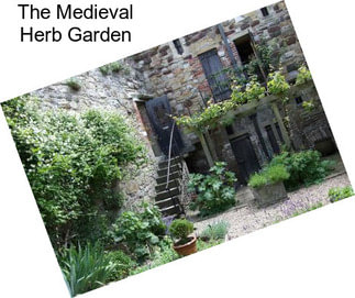 The Medieval Herb Garden