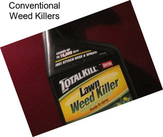 Conventional Weed Killers