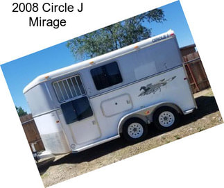 2008 Circle J Mirage