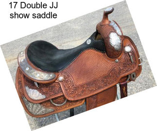 17 Double JJ show saddle